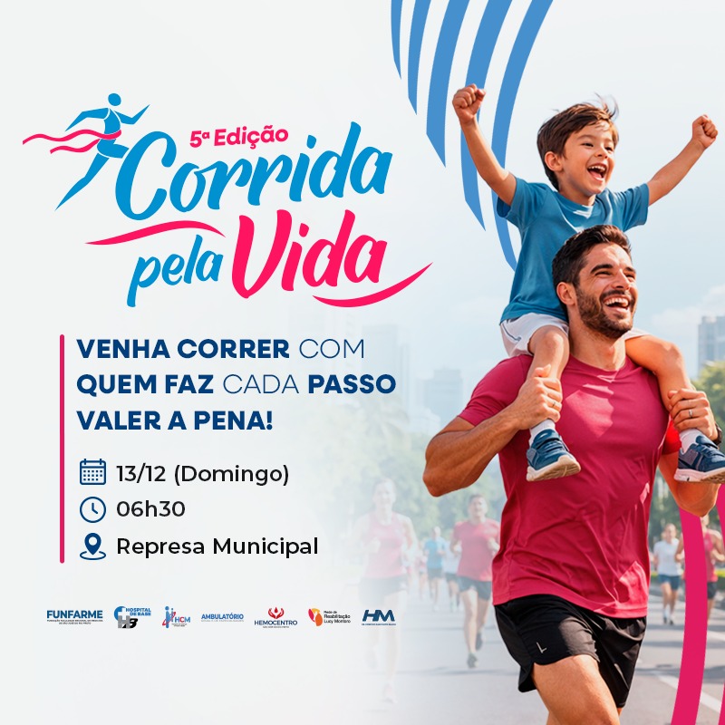 5ª EDIÇÃO - CORRIDA PELA VIDA