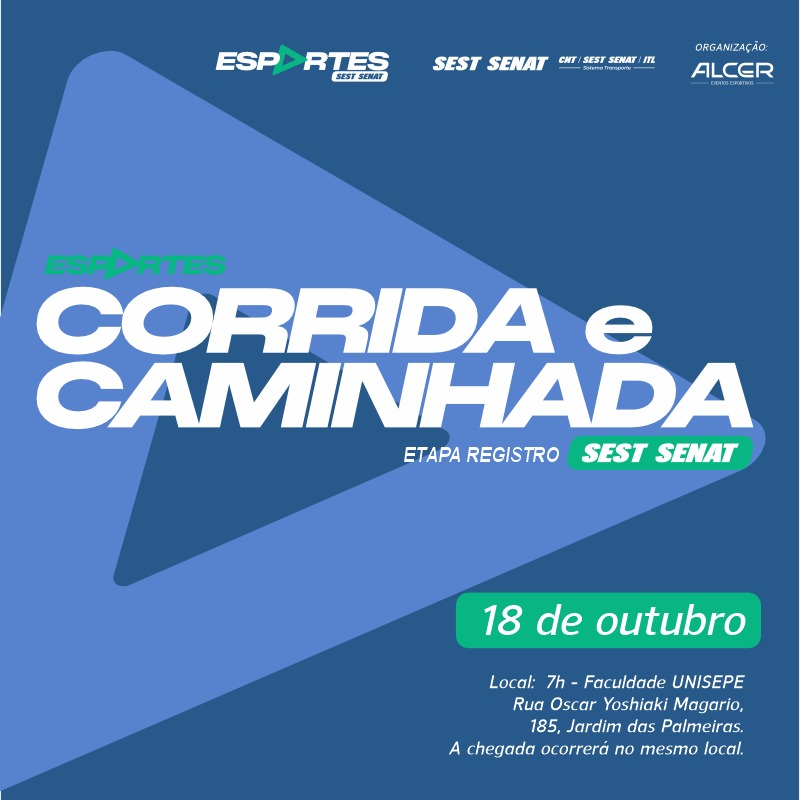 CORRIDA E CAMINHADA SEST SENAT - REGISTRO - SP